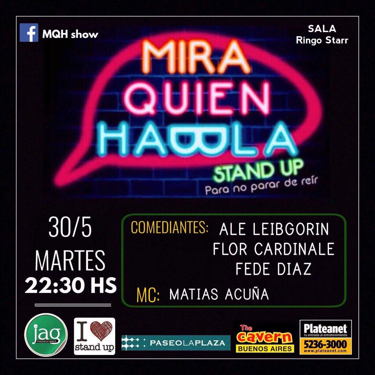 aleibgorin's tweet photo. Hoy 22.30hs hacemos #MiraQuienHabla en @TheCavernBA - @PaseoLaPlazaOK El mejor #StandUp de la noche porteña. Te lo vas a perder? #BANight https://t.co/3lYGOINvI4