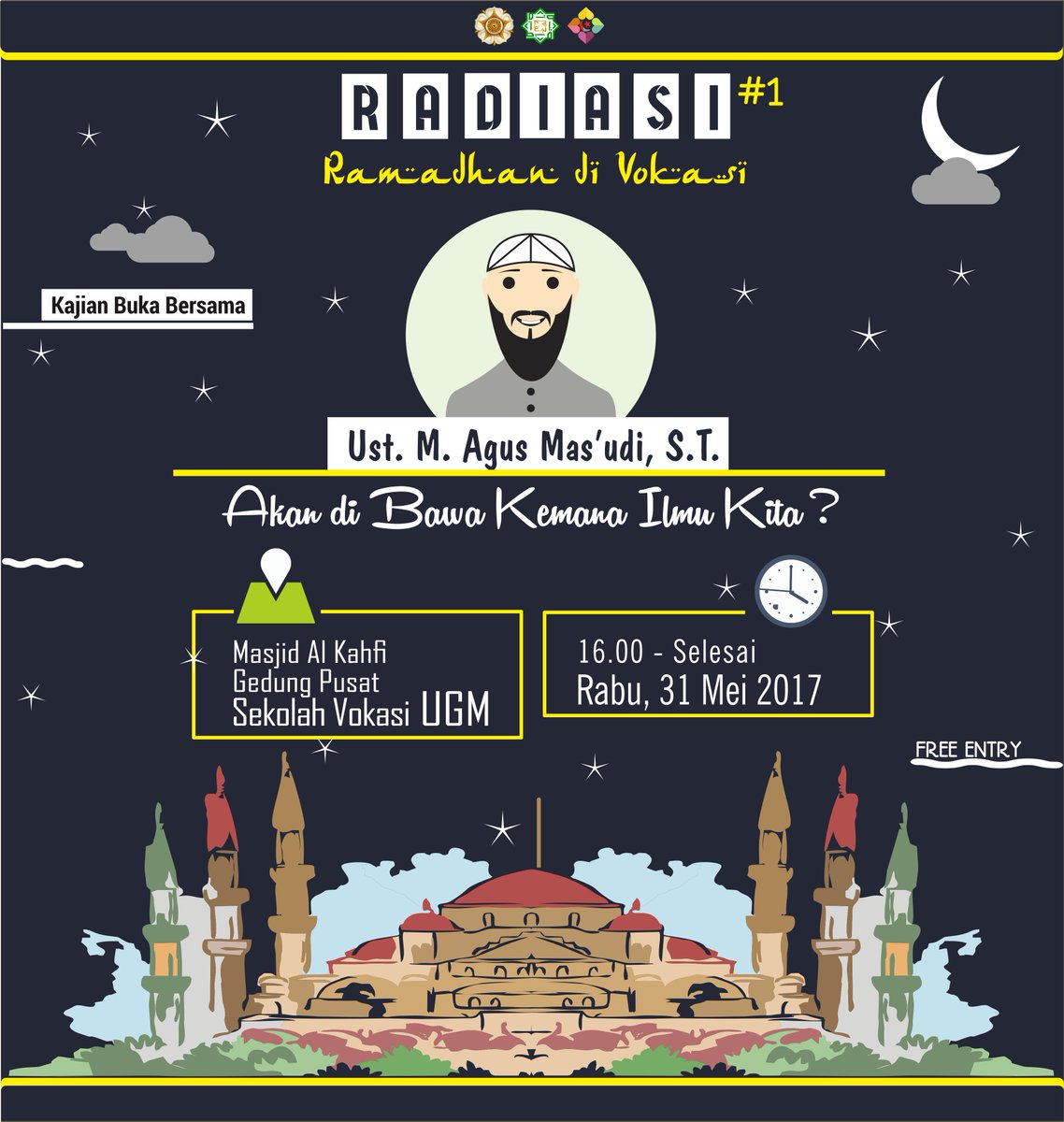 Ramadhan di Vokasi 1438 H
Kajian &amp; Buka Bersama
Ust. Agus Mas'udi, S.T.
KUYY DATENG.!!!
#ramadhan #radiasi #java1438h #javaugm