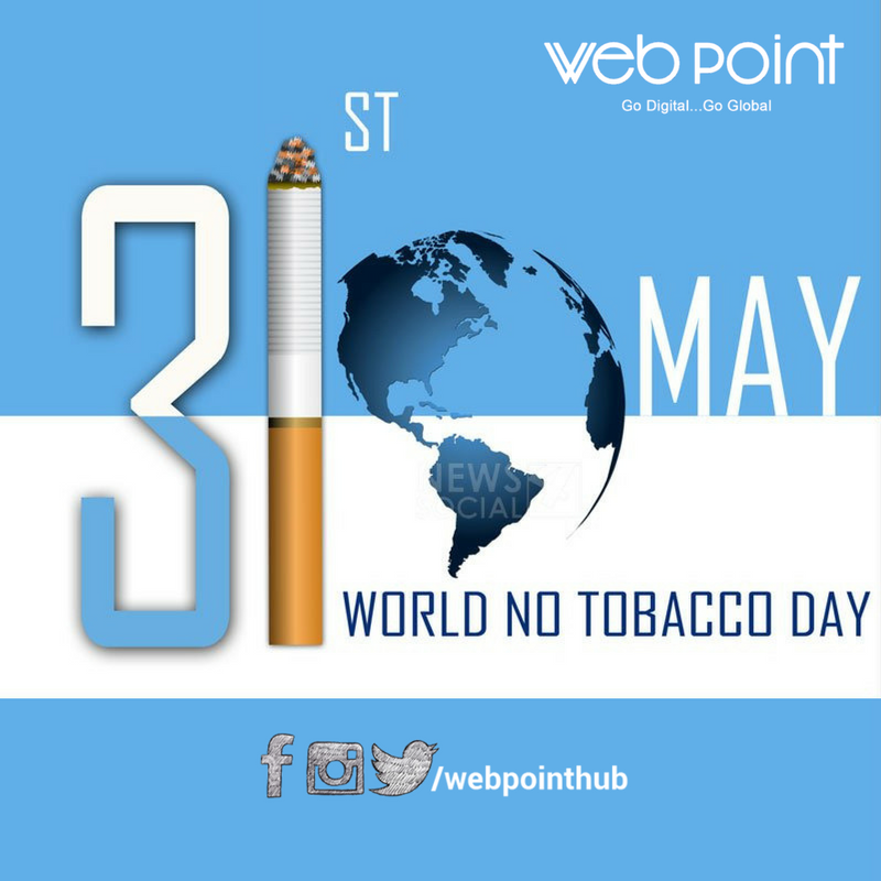 webpointhub's tweet photo. Today is #WorldNoTobaccoDay
Say No To #tobacco !!
Why #Smoke when it kills you? Quit #Smoking!!!
#WorldNoTobaccoDay2017 #Webpoint๐ค๐ค๐ค https://t.co/dqF4KKLEvg