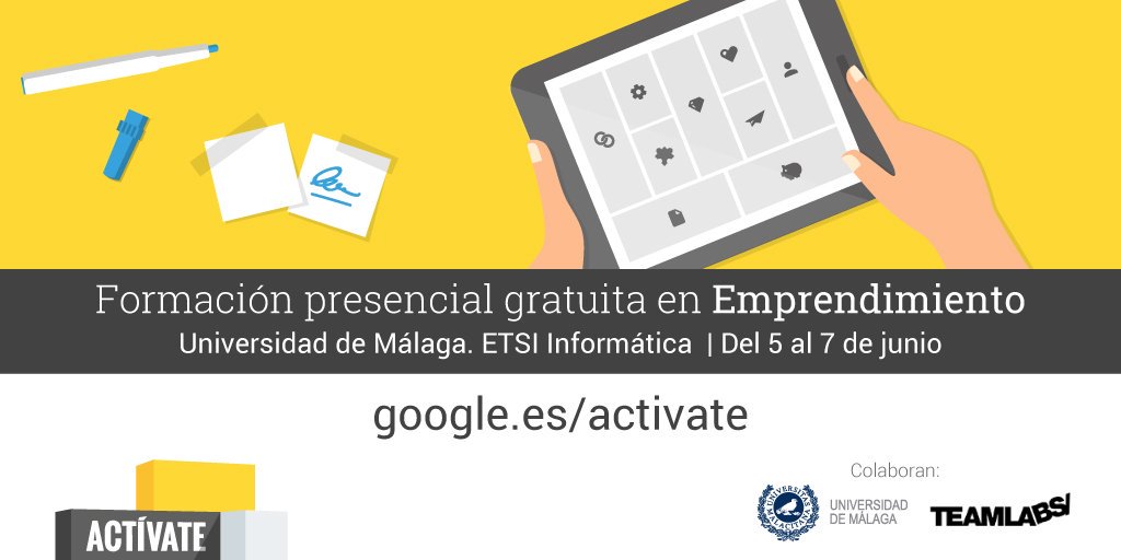 InfoUMA's tweet photo. .@GoogleActivate te invita a su formación gratuita en #Emprendimiento. 5-7 #junio, en @InformaticaUMA ➡️https://t.co/T9vvopZRbj https://t.co/klGwgtBpFh