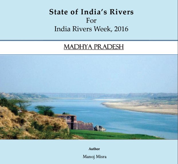 IndiaRiversWeek's tweet photo. Rivers of Madhya Pradesh https://t.co/zsCctFLNF0 https://t.co/AgFqMibdRq