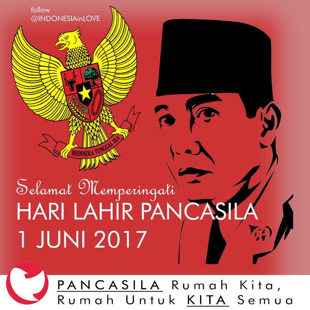 Selamat Hari Lahir Pancasila 1 Juni 2017 #INDONESIAKU #HariLahirPancasila