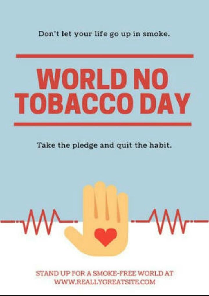 WORLD NO TOBACCO DAY - 31 MAY