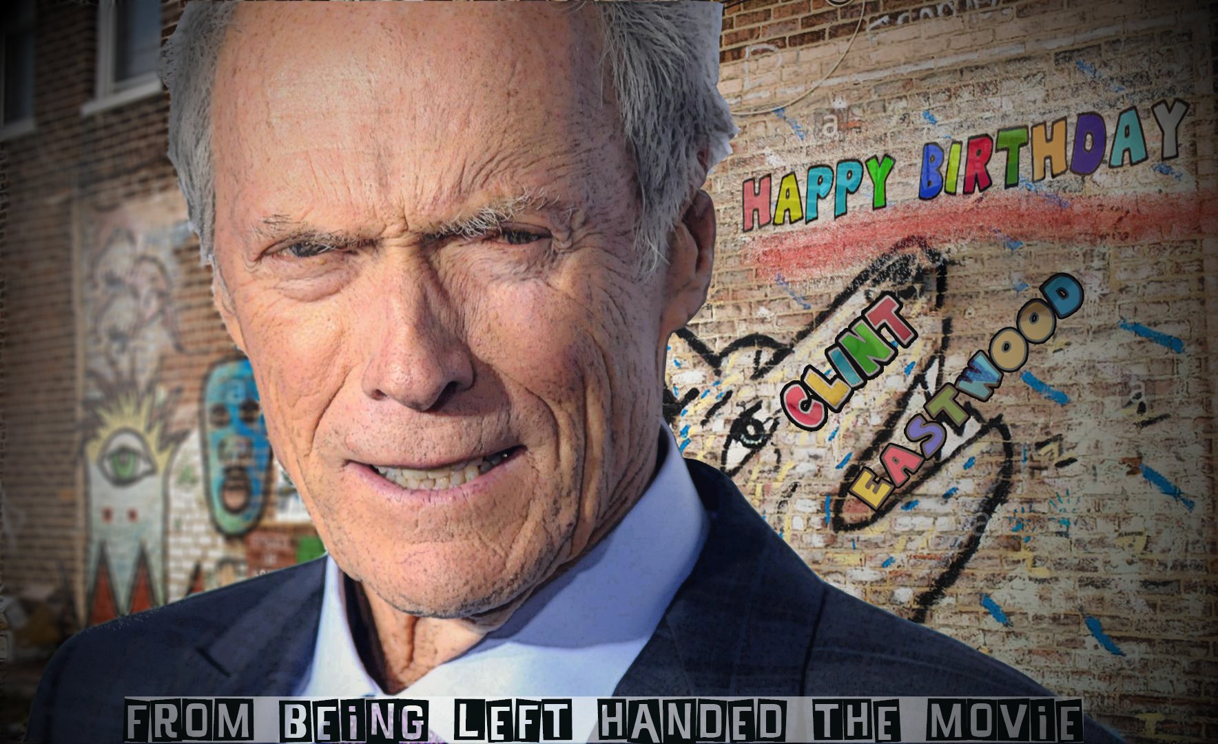 Here\s a mock-up for left-hander Clint Eastwood on his birthday. Happy Birthday!, Clint. 