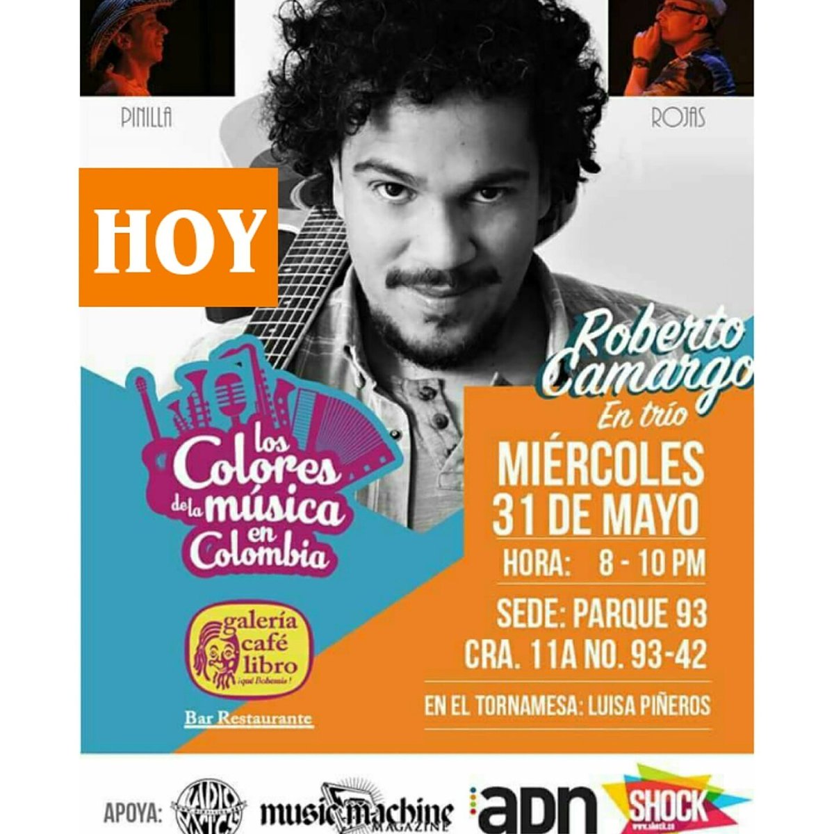 CamargusTeam's tweet photo. @GiraldoSantiago HOY @Roberto_Camargo en vivo @cafelibro #Parque93. Boletas 10K. Informes y reservas 📲 3003616457 o en Galería Café Libro. https://t.co/72x8tLjfiL