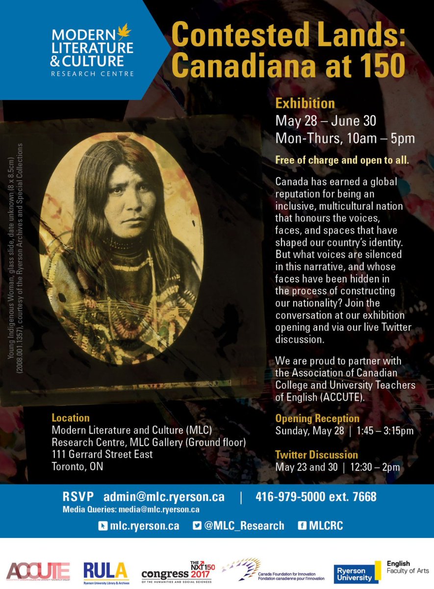 MLC_Research's tweet photo. Don't leave Congress 2017 without visiting our #ContestedLands exhibition at 111 Gerrard East, ground floor; Open to the public at no charge https://t.co/Ozvsfh8cxa