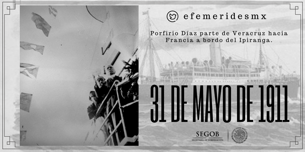 1911|porfirio díaz parte de veracruz hacia francia a bordo del ipiranga