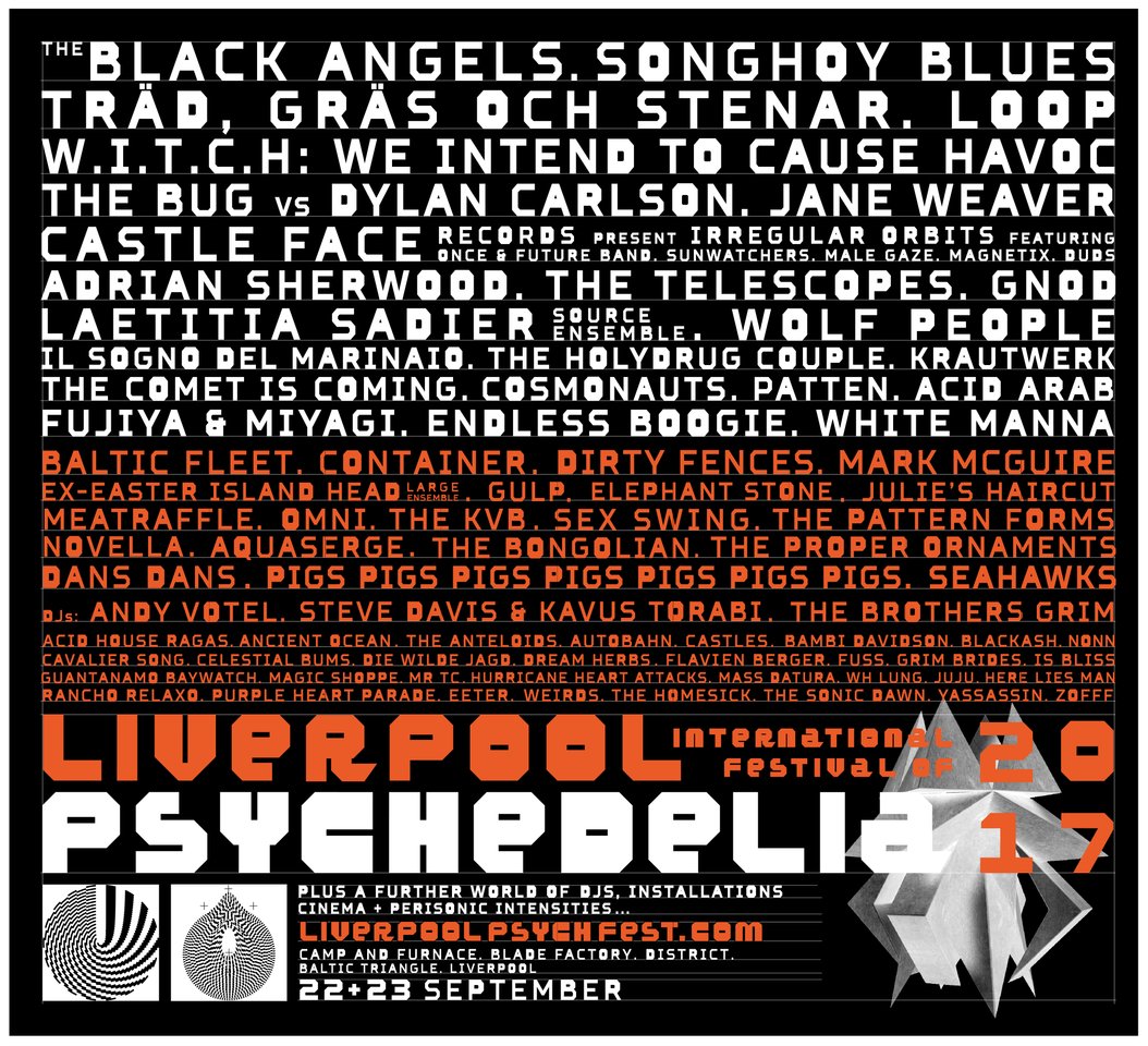 <a href="/LPoolPsychFest/">PZYK</a> <a href="/theblackangels/">The Black Angels</a> <a href="/SonghoyBlues/">Songhoy Blues</a> <a href="/JanelWeaver/">Jane Weaver</a> <a href="/thebugzoo/">The Bug(official)</a> <a href="/drcarlsonalbion/">Dylan Carlson</a> <a href="/GnodGnetwerk/">GNOD</a> <a href="/FujiyaAndMiyagi/">Fujiya & Miyagi</a> <a href="/cometcoming/">The Comet is Coming</a> <a href="/BalticFleetUK/">Baltic Fleet</a> <a href="/TheKVB/">The KVB</a> <a href="/julieshaircut/">Julie's Haircut</a> @sexswingband <a href="/omniatl/">Omni</a> @whlungmusic <a href="/OnceFutureBand/">Once & Future Band</a> <a href="/HolydrugCouple/">The Holydrug Couple</a> <a href="/__cosmonauts__/">Cosmonauts</a> <a href="/ExEIH/">Ex-EasterIslandHead</a> <a href="/Pigsx7/">Pigs Pigs Pigs Pigs Pigs Pigs Pigs</a> ...@gulpworld / <a href="/Pigsx7/">Pigs Pigs Pigs Pigs Pigs Pigs Pigs</a> /<a href="/MMcGuireMusic/">Mark McGuire</a> / <a href="/NOVELLA_NOVELLA/">Novella</a> / <a href="/properornaments/">the proper ornaments</a> / <a href="/meatraffleband/">Meat Raffle</a> / <a href="/AutobahnMusik/">AUTOBAHN</a>
2 days, awesome city, WOAH!