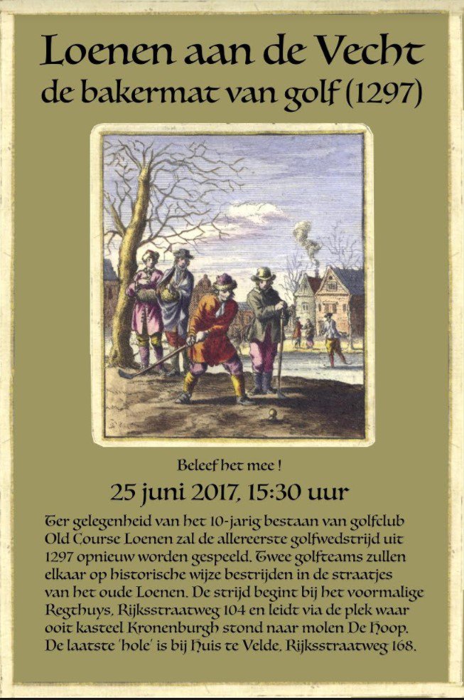 OldCourseLoenen's tweet photo. OCL10 jaar! Op 25 juni allereerste golfwedstrijd uit 1297 opnieuw worden gespeeld in de oude straatjes van @Loenenadvecht #OCLGolfweek https://t.co/dwigWF1YLC