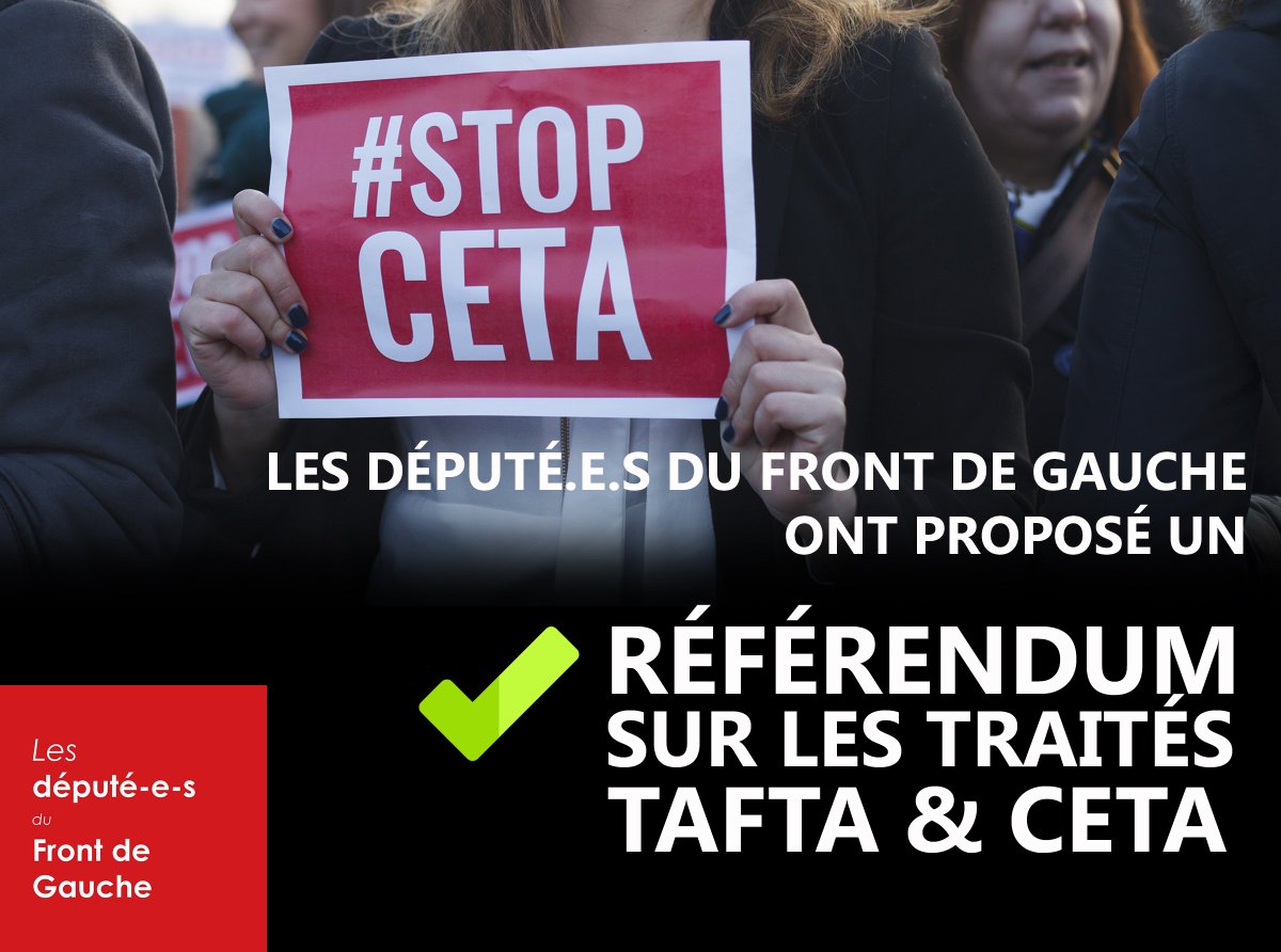 deputesPCF's tweet photo. Les @deputesFdG ont proposé un référendum sur les traités #TAFTA et #CETA
#Bilan #Législatives #DirectAN https://t.co/2J7qo6paiy