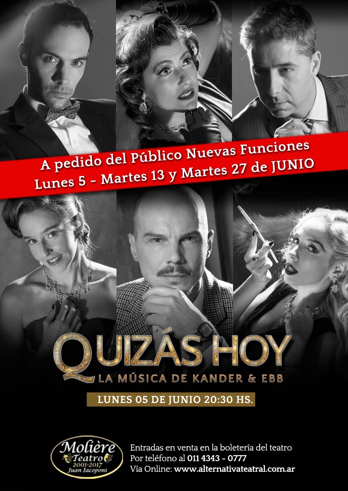 #UltimoMomento ¡¡Agregamos Funciones!! 🎵  Sólo por la semana que viene función LUNES 5 de JUNIO bit.ly/QuizasHoy @MoliereTeatro