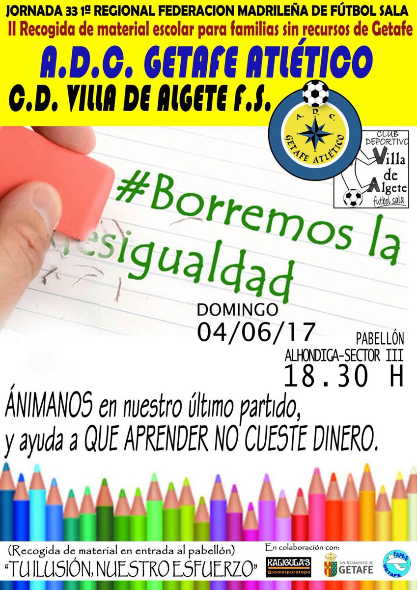 Getafe_Atletico's tweet photo. Nuestro senior federado #FSala juega este domingo a las 18:30 frente @VilladeAlgeteFS 
Y celebra la II Recogida del material escolar https://t.co/nucs7txCI3