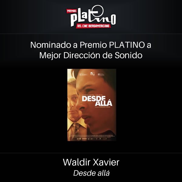 #NominadosPLATINO Sonido <a href="/DesdeAllaFilm/">Desde Allá Film</a>