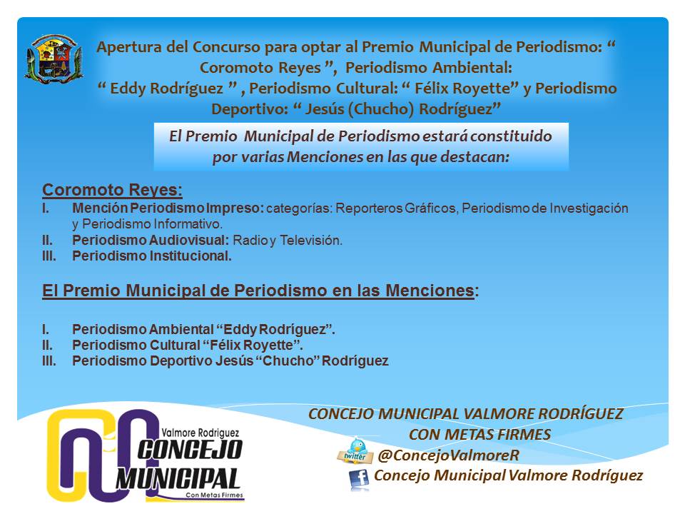 concejoValmoreR's tweet photo. Apertura del Concurso para optar al Premio Municipal de Periodismo 2017. https://t.co/pGDbt54dnk