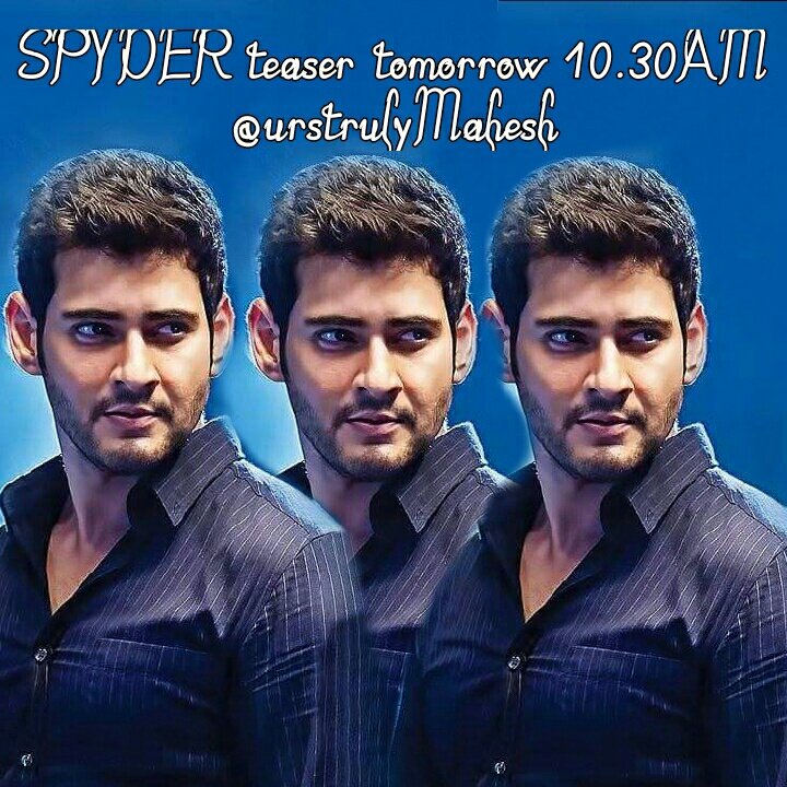 santuurstruly's tweet image. @urstrulyMahesh 
#GlimpseOfSPYder 
#SPYderTeaserTomorrow 
#SpyderTeaserOnJune1st 
#SpyderTeaser 
#MaheshBabu