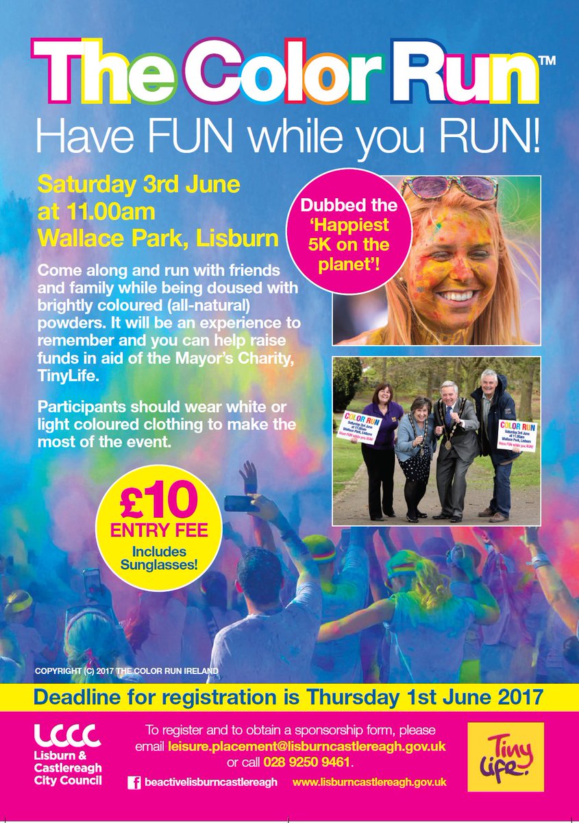 Have fun while you run with the <a href="/lisburnccc/">LCCC</a> Colour Runaid of <a href="/TinyLifeCharity/">TinyLife</a>! Register by June 1st #LisburnHour #GetonboardNI