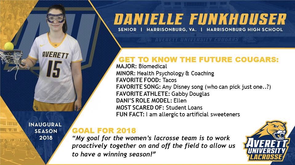 AverettWLax's tweet photo. INTRODUCING CURRENT COUGAR: Dani Funkhouser, Harrisonburg, VA #prepare #leavealegacy #putonthejacket #lax #disney @averettucougars https://t.co/0FLPPzA42Q
