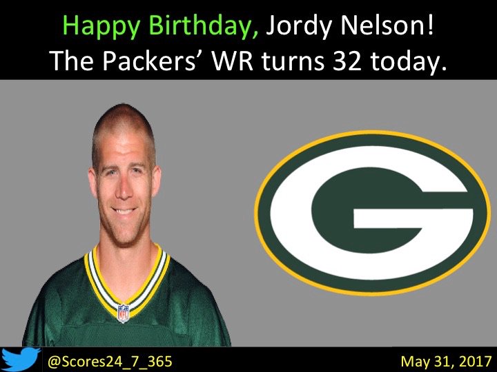  happy birthday Jordy Nelson! 