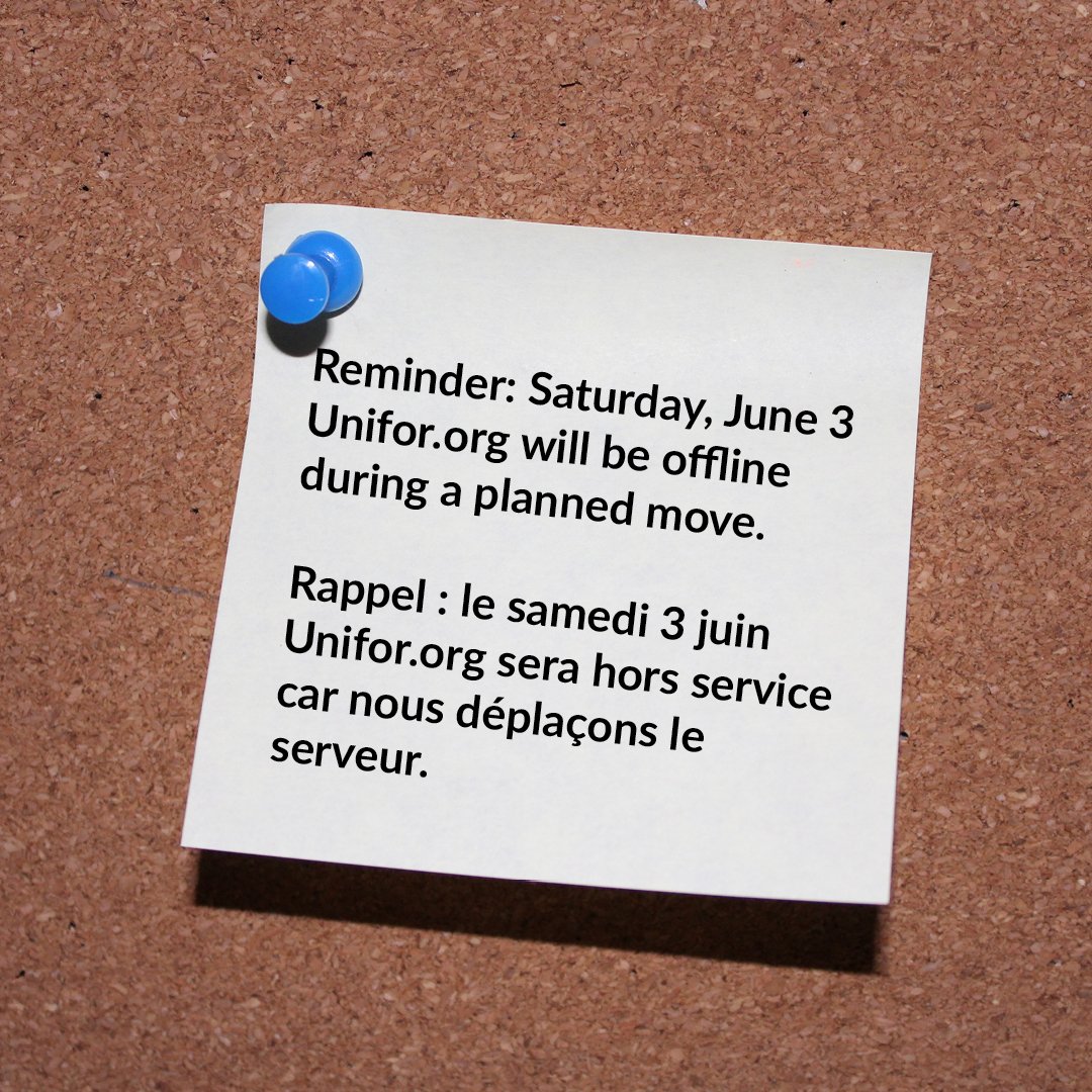UniforTheUnion's tweet photo. We’re moving our servers, so https://t.co/dG46YDgGpz is offline today. We’ll be back tomorrow! Contact communications@unifor.org with Q’s https://t.co/OSLJ2u8nrT