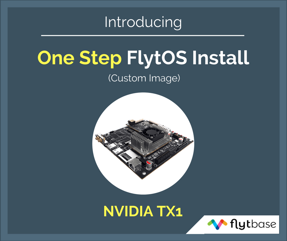 flytbase's tweet photo. Installing FlytOS on your #NvidiaTX1 is now easy.@nvidia
#drone #deeplearning #applications
Find instructions here: https://t.co/phK51OnVoC https://t.co/htbQzRqwWA