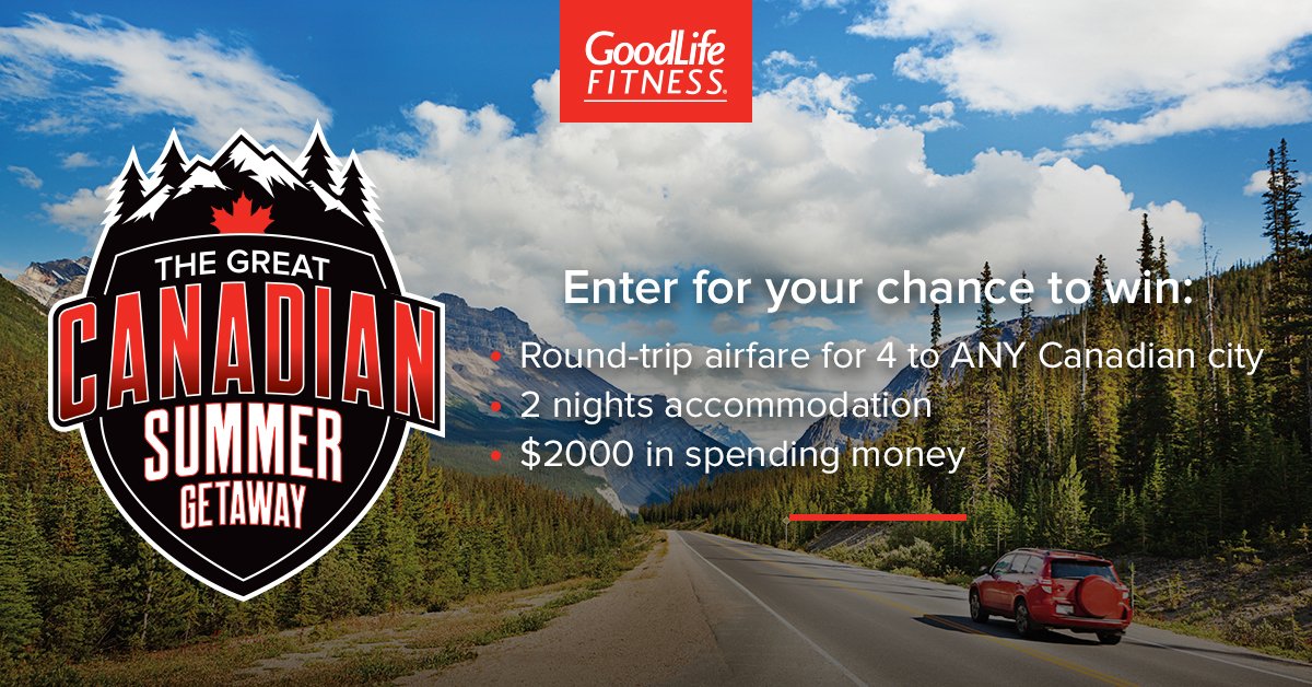 I just entered the @goodlifefitness Great Canadian Summer Getaway Contest. Now it's your turn! #Canada150 bit.ly/2rFgJ1R