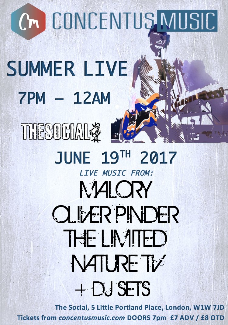 NEXT LIVE NIGHT - June 19th-The Social - w/ <a href="/maloryofficial/">M A L O R Y</a> <a href="/OliverPinder/">Oliver Pinder</a> <a href="/TheLimitedLTD/">THE LIMITED</a> <a href="/naturetvband/">Nature TV</a> 
TICKETS :: concentusmusic.com/tickets/