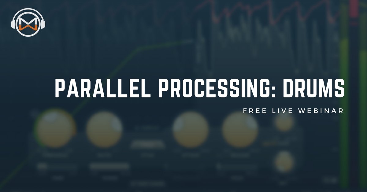 mixmasterwyatt's tweet photo. FREE Live Webinar - Parallel Processing: Drums. Monday 2PM EST https://t.co/OQYjG6UMej https://t.co/3uRFxt36xU