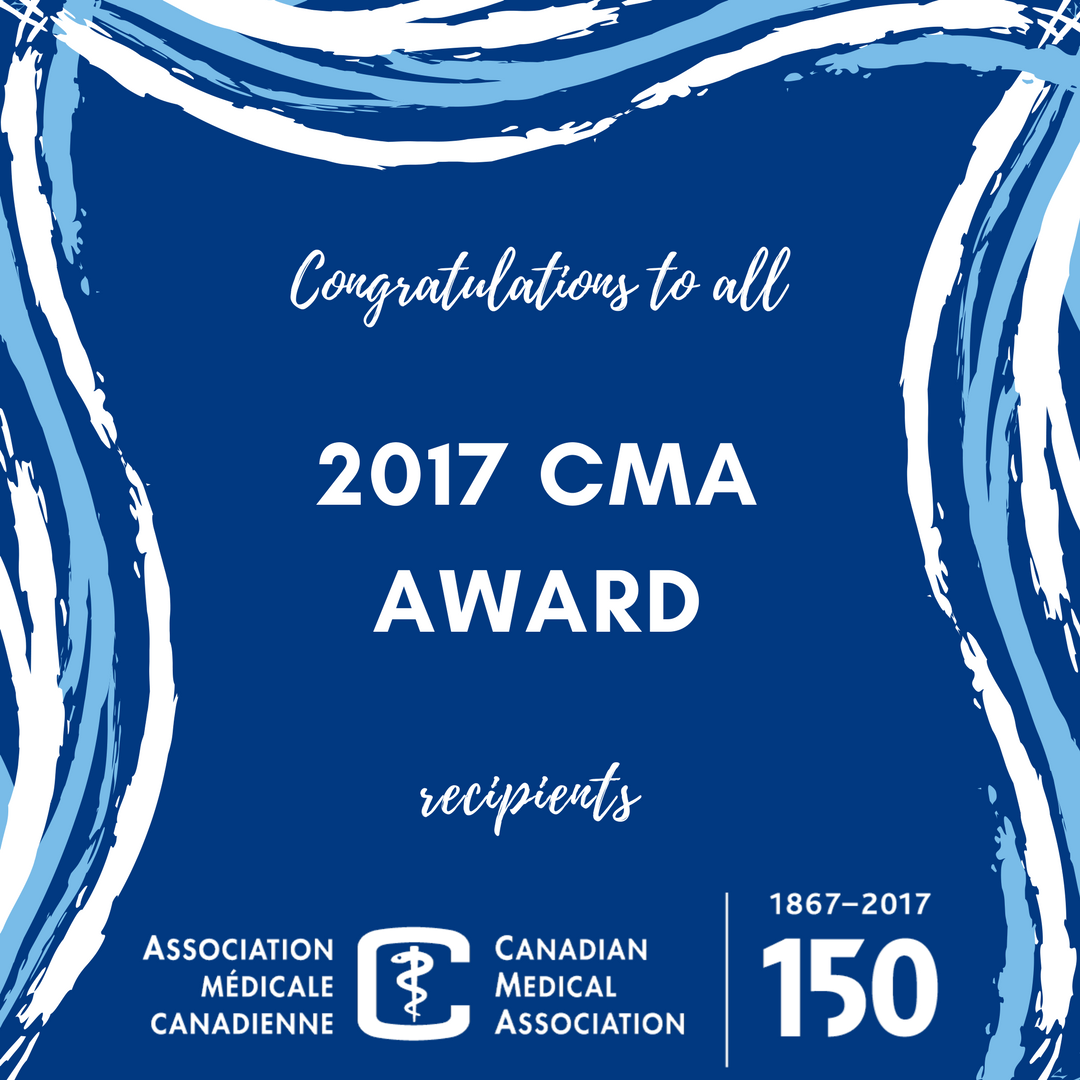 CMA_Docs's tweet photo. Congratulations to the 2017 CMA Award winners! Learn all about their contributions to Canadian health care https://t.co/H4Ev891u3E https://t.co/ry4dxN787K