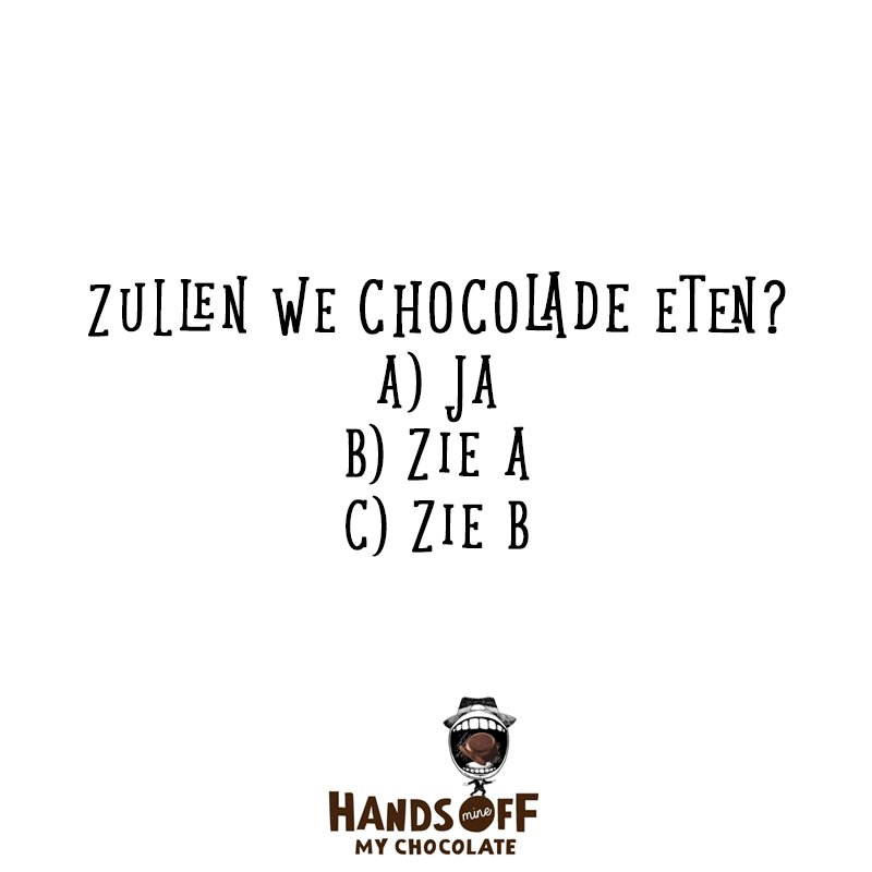 Er is maar één antwoord op chocolade... #quote #qotd #handsoffmychocolate