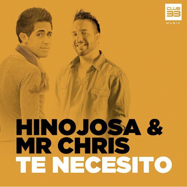 CLUB33MUSIC's tweet photo. #TeNecesito es el regreso en este 2017 para @HinojosaMrChris . Preparad@s ? El 9 de Junio a la venta @hinojosadj &amp; @MrChrisWorld https://t.co/VEMuetmqXU