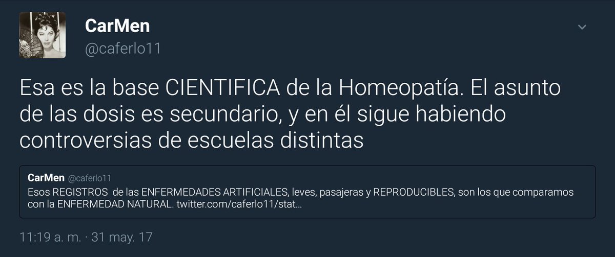 Esa es la base CIENTIFICA de la Homeopatía. El asunto de las dosis es secundario, y en él sigue habiendo controversias de escuelas distintas