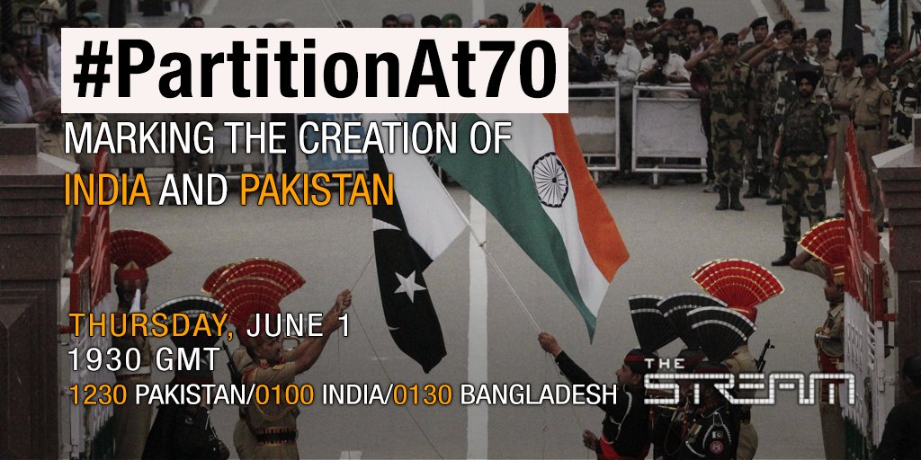 AJStream's tweet photo. August marks #PartitionAt70 for the Indian subcontinent. Join our #openeditorial on June 1 w/ South Asians to discuss story ideas. https://t.co/dRCifxiddy