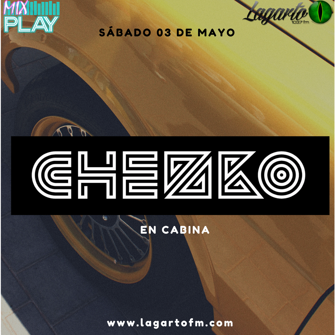 mixplay1037's tweet photo. @DeejayChezko sera nuestro invitado este sabado desde las 9 am por @LagartoFM 103.7 fm de Valencia, Sintonizanos. #MusicaElectronica https://t.co/4neyRL93Lg