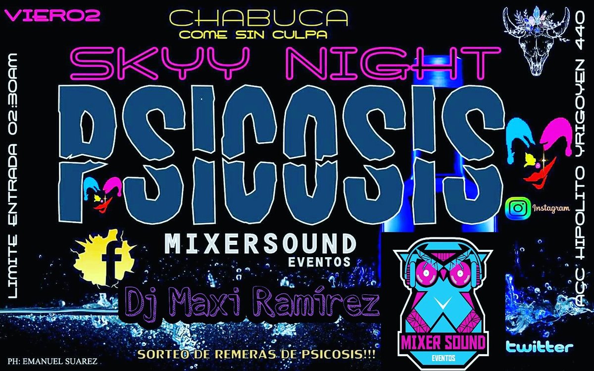 MixerSound1's tweet photo. Este viernes @PSICOSISCHACA #MixerSound #Dj @MaxiRamirez_ #FoodTruck #chabucaa #ComeSinCulpa #PizzaEnCono #Hamburguesas  #LasMejoresBarras https://t.co/pHAWkvt40T