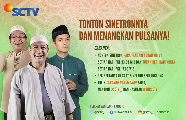 SCTV's tweet photo. SCTV Fevers, jangan lupa ya nanti sore ikutan lagi kuis #THRSCTV di sinetron #TuhanBeriKamiCinta!
Cek pertanyaan yang muncul di layar TV ya! https://t.co/PnSAtX02Ix