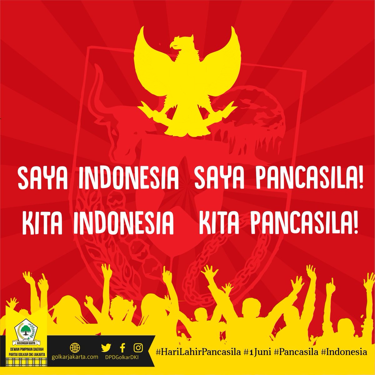 DPDGolkarDKI's tweet photo. Saya Indonesia
Saya Pancasila!

Kita Indonesia
Kita Pancasila!

Selamat memperingati Hari Lahir Pancasila https://t.co/vueRCuLw3G