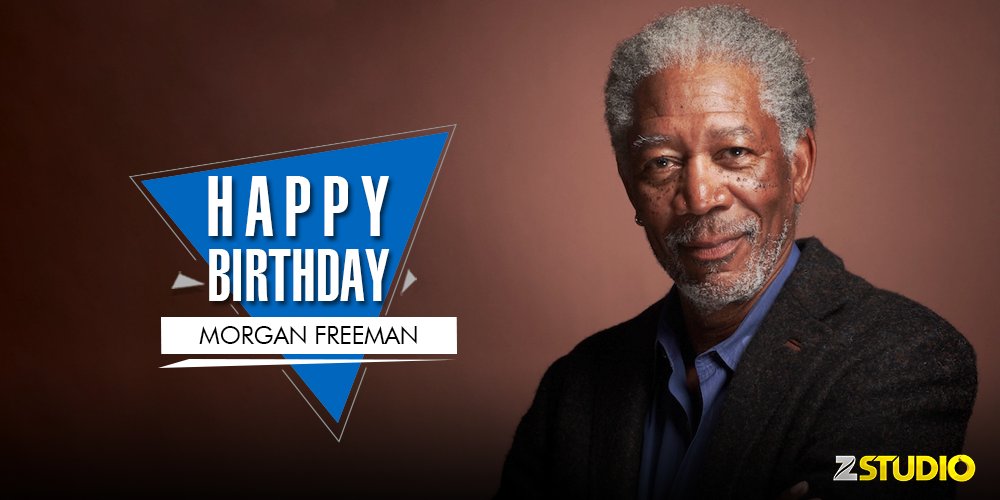 They don t say he has the voice of God for nothing! Happy birthday Morgan Freeman Send in your wishes! 