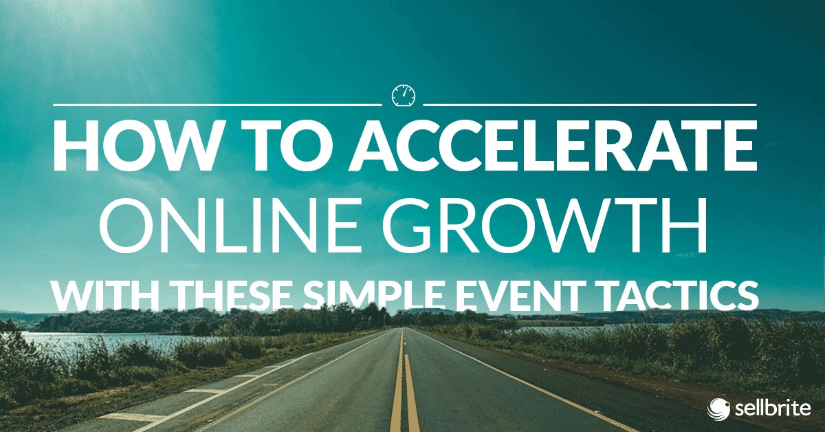 How to Accelerate Online #Growth with These Simple Event Tactics bit.ly/2qxz8IV via <a href="/Sellbrite/">Sellbrite</a> bit.ly/2qxjUDP #startuptips