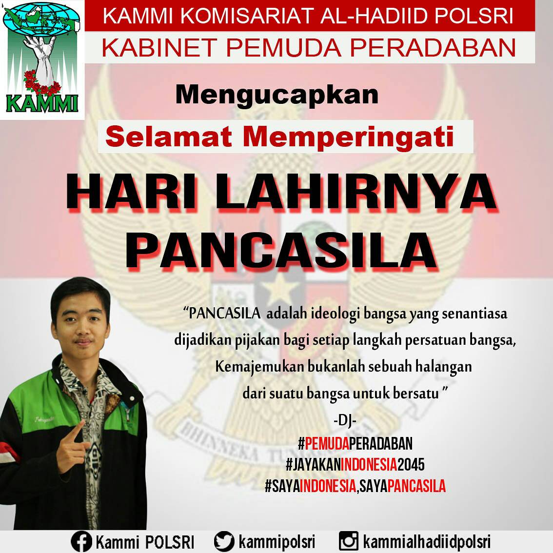 KAMMIPolsri's tweet photo. Selamat Hari Lahir Pancasila
1Juni 1945 - 1 Juni 2017

#SayaIndonesiaSayaPancasila 
#PekanPancasila 
#KammiAlHadiid https://t.co/IOa0DfYVg4