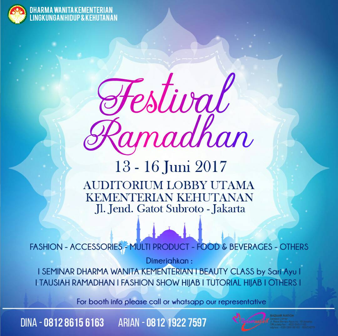 <a href="/InfoKotaJakarta/">#InfoKotaJakarta</a> Festival Ramadhan| Kemenhut| 13-16 Juni| call/wa: +6281286156163