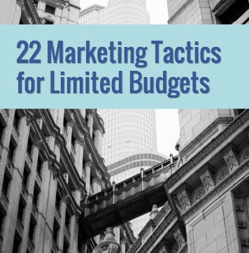 22 Marketing ideas for limited budgets - wordstream.com/blog/ws/2014/1…