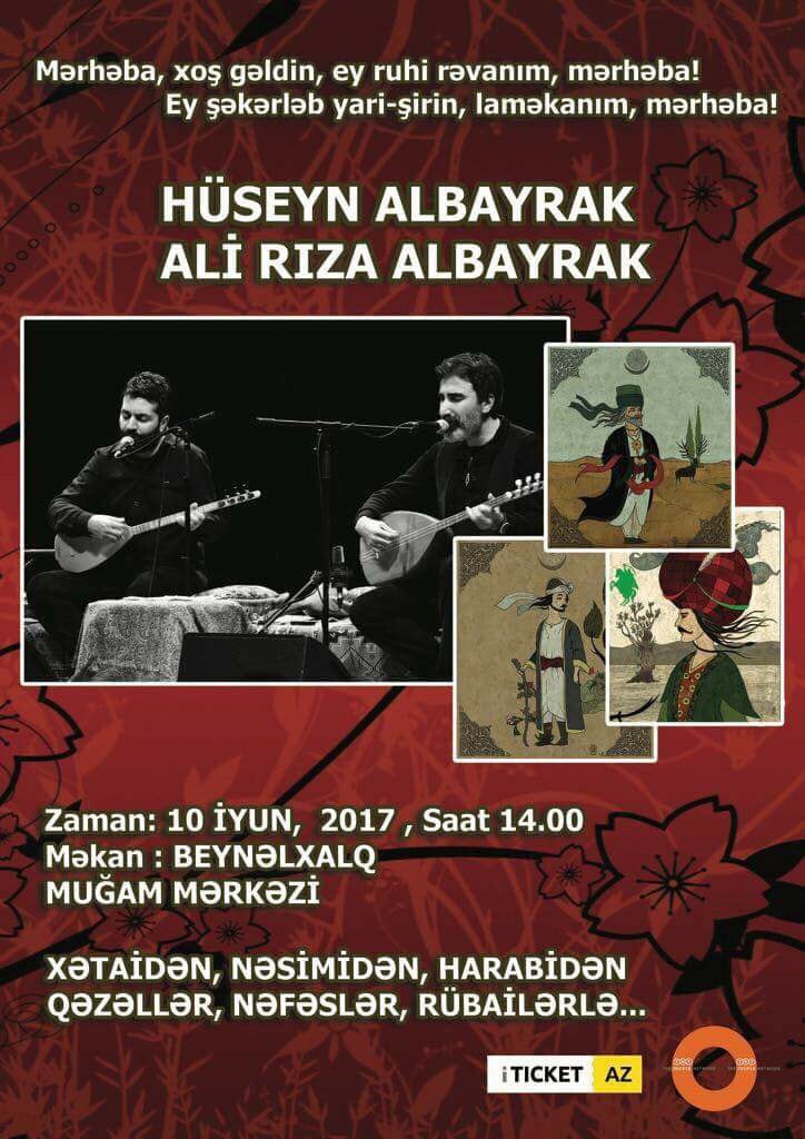 10.06.2017 tarihinde Bakü Azerbaycan'da olan dostları bekleriz. 

#hüseyinalbayrak #alirızaalbayrak #albayrakkardeşler #kalanmüzik