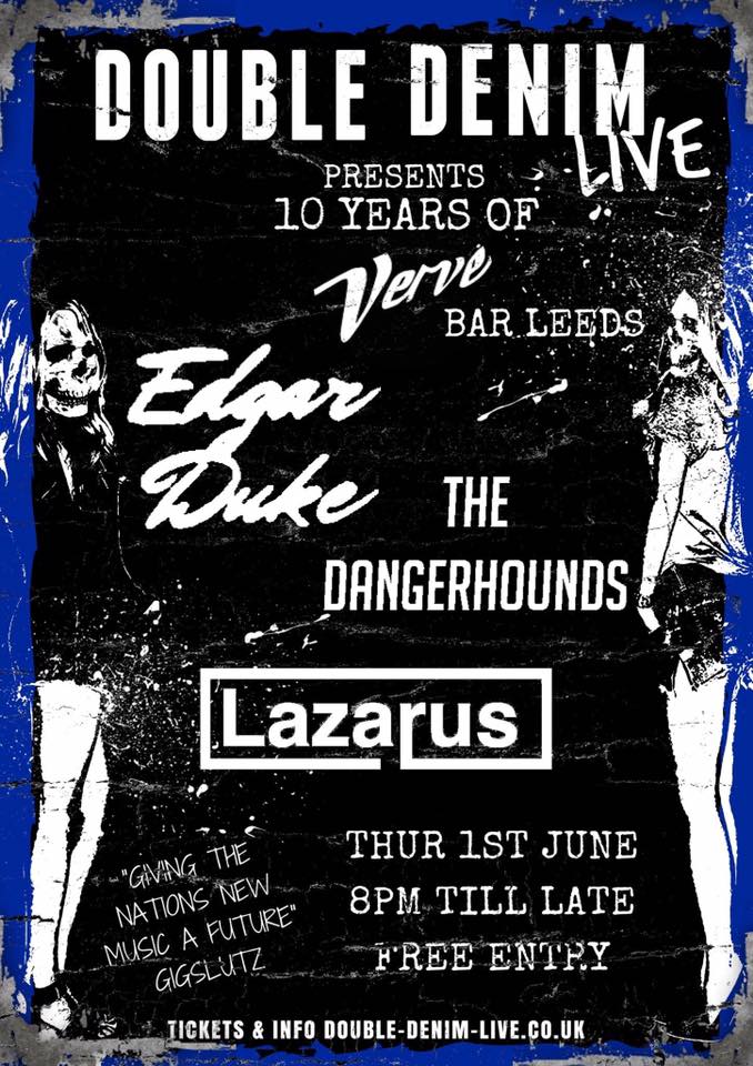 T O N I G H T: Celebrating 10 glorious years of <a href="/VerveBarLeeds/">Verve Bar Leeds</a> with <a href="/DoubleDenimLive/">Double Denim Live</a>. <a href="/edgardukeband/">Edgar Duke</a> and Lazarus will be shredding with us
