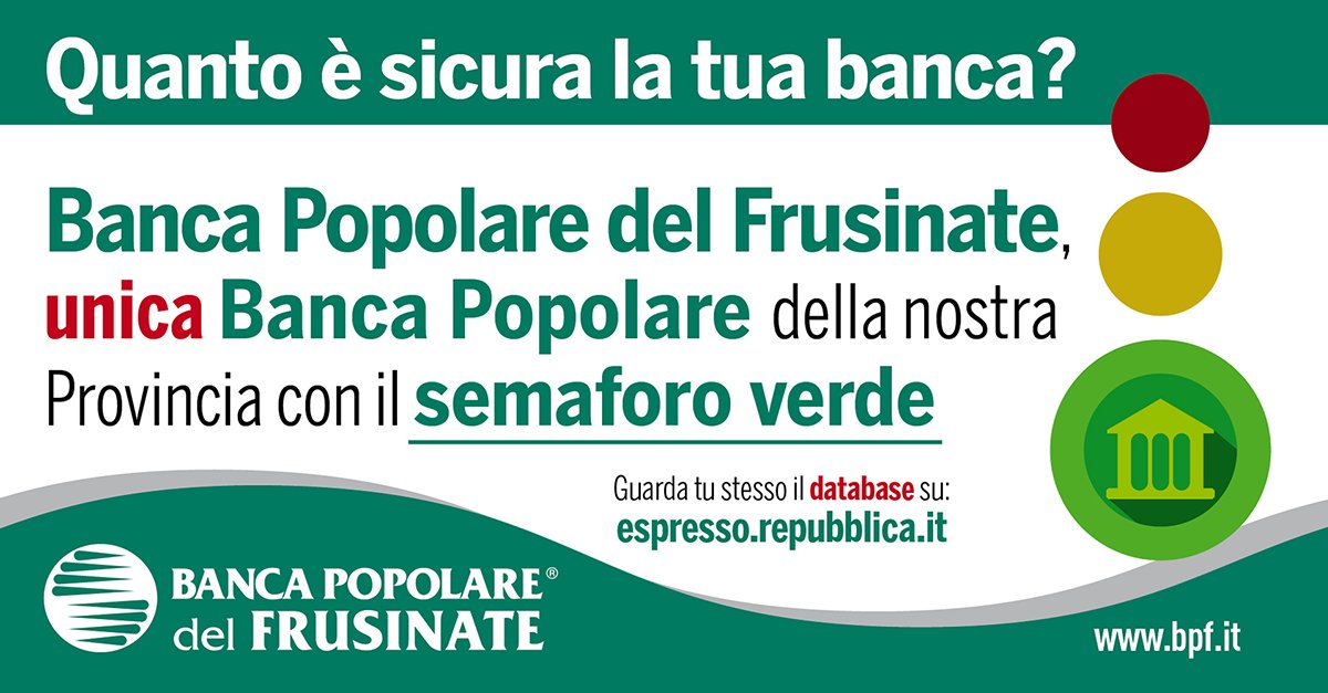 bpf_it's tweet photo. Tra le banche popolari nate nella nostra Provincia la Banca Popolare del Frusinate è stata l’unica ad essere a basso rischio. #bpf https://t.co/sIMgwQZN4t