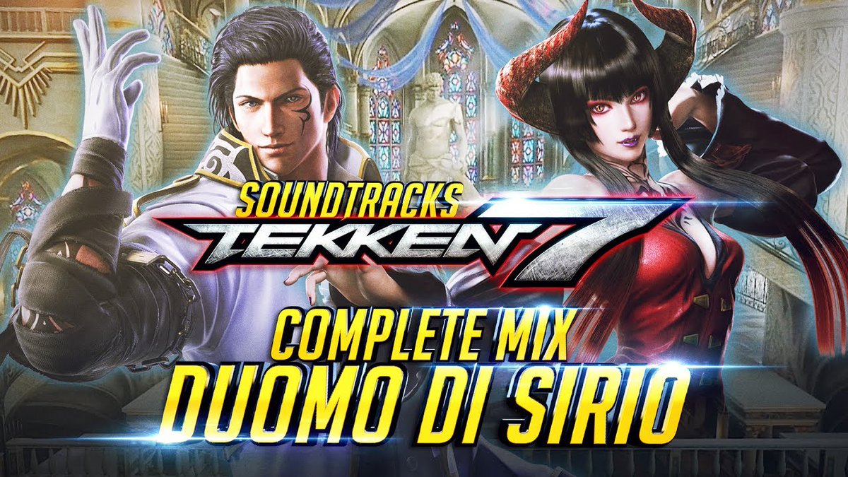 コンプリート Tekken 7 Duomo Di Sirio Tekken 7 Duomo Di Sirio Ost