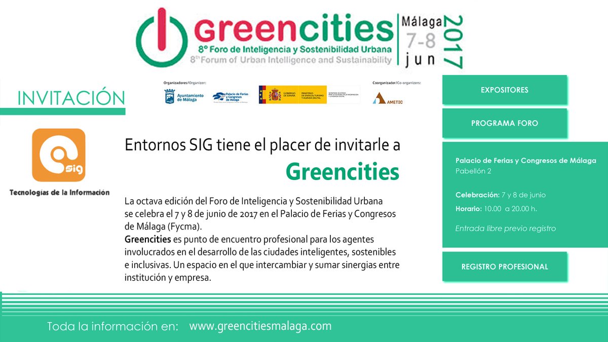 entornosSIG's tweet photo. Entornos SIG estará en Greencities durante los días 7 y 8 de Junio de 2017 en el pabellón 2 del palacio de ferias y congresos de Málaga. https://t.co/OGy6BJySS3
