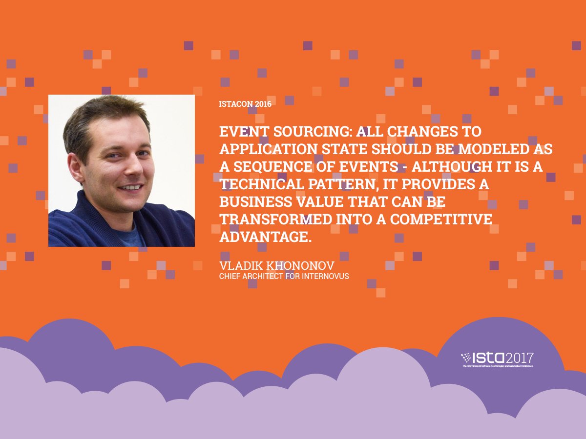 ISTA_Conference's tweet photo. #EventSourcing is still a novel way of designing information systems. See @vladikk's practical tips: https://t.co/zkipr8COcr #ISTAcon2016 https://t.co/AOfPppmXNj