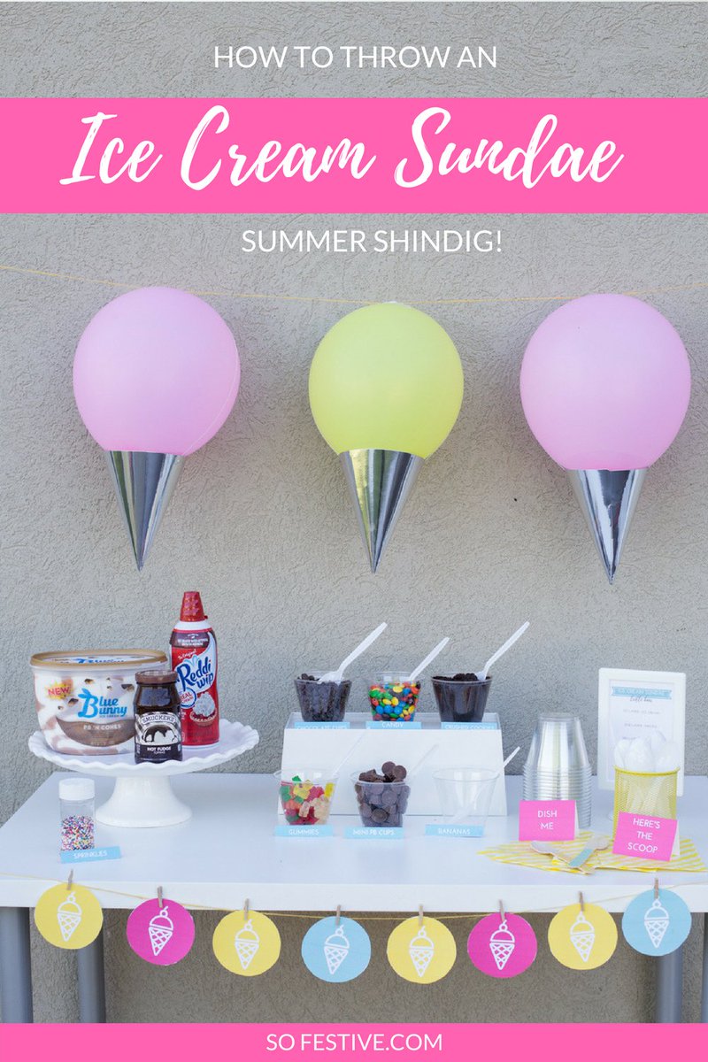 sofestive's tweet photo. How to Throw An Ice Cream Sundae Summer Shindig with free printables! #ad #SummerSundaes @RealReddiWip @Blue_Bunny @Smuckers https://t.co/sYW2vEobRR