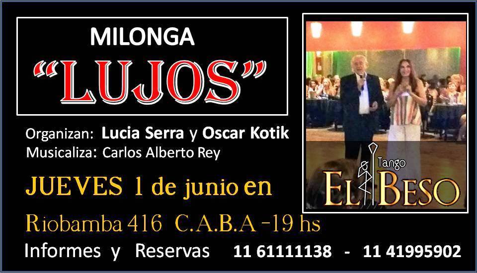 MilongaLujos's tweet photo. Hoy 1° de junio, "LUJOS" en "EL BESO" desde 18.30 a 1.00 hs.
Estac. c/descuento,Riobamba 346 
Reservas Lucia 1541995902 - Oscar 1561111138 https://t.co/sLwC0W7pMT
