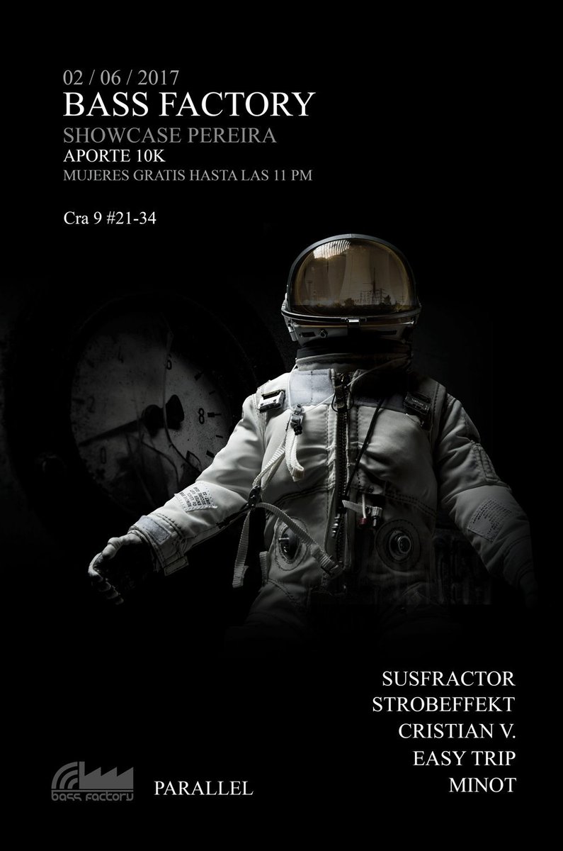 Bassfactorycol's tweet photo. Mañana Viernes 2 de junio Bassfactory Showcase en @ Parallel (pereira) Aporte 10k Mujeres gratis hasta las 11 /no te lo pierdas. https://t.co/oH3AFSfk0i